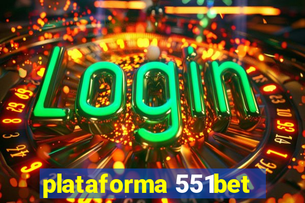 plataforma 551bet